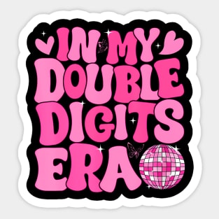 In My Double Digits Era Cute 10 Year Old 10th Birthday Girls Sticker